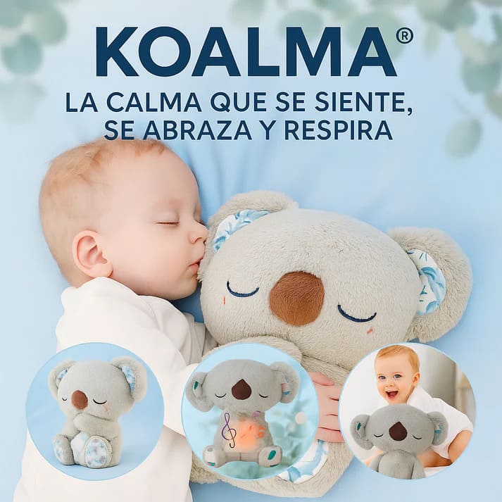 KOALMA® LA CALMA QUE SE SIENTE, SE ABRAZA Y RESPIRA